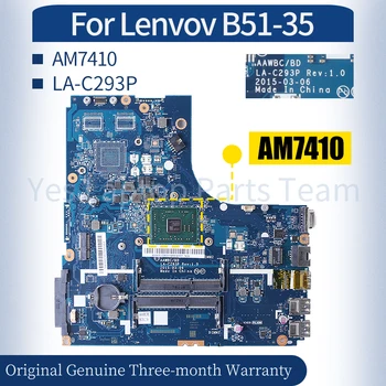 LA-C293P За Lenovo B51-35 дънна Платка на лаптоп 5B20J2280011 5B20J2286311 AM7410 дънна Платка на Лаптоп