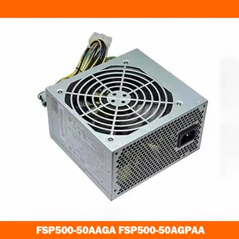 Захранване за FSP500-50AAGA FSP500-50AGPAA Максимална мощност 500 W Напълно тестван